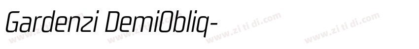 Gardenzi DemiObliq字体转换 Gardenzi DemiObliq字体转换
